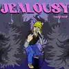 YUNNG NeeK - Jealousy - Single