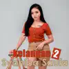 Syahiba Saufa - Kelangan, Pt. 2 - Single