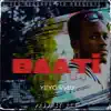 YEYO Vybz - Baati (feat. B.I.T) - Single